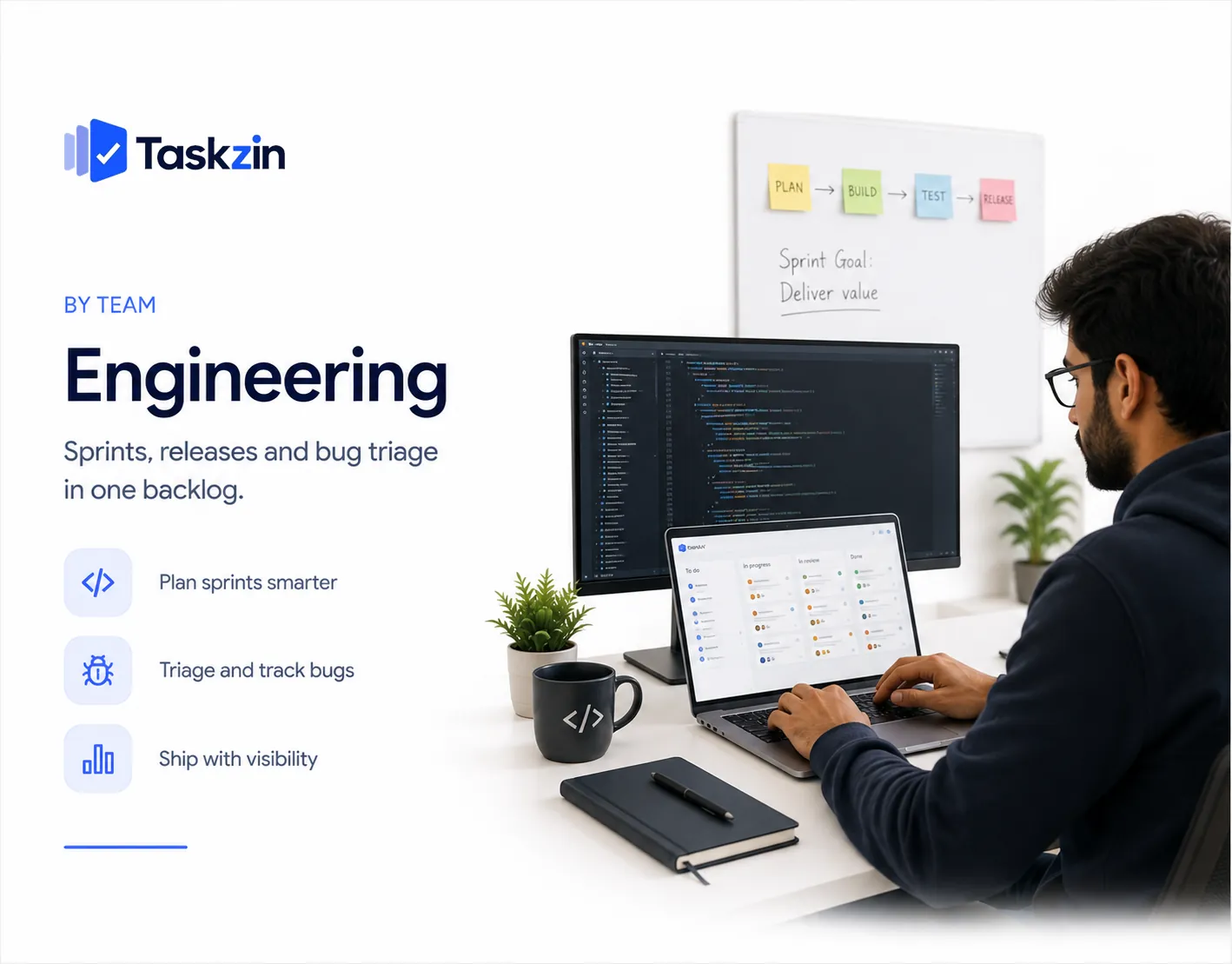 Taskzin for engineering — Sprints, releases and bug triage in one backlog that non-engineers can read without a translator.